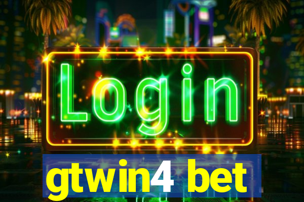 gtwin4 bet